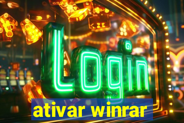 ativar winrar